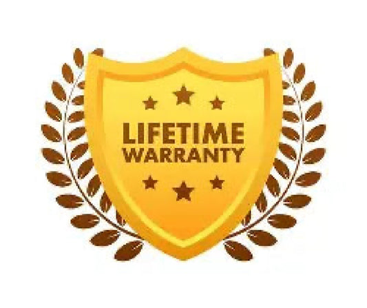 Life time warranty